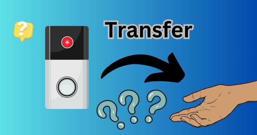 An illustrated guide showing the steps to transfer your Ring Doorbell to a new owner, with clear instructions and using the keyword "Ring Doorbell transfer" for accessibility.